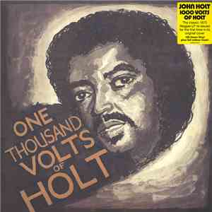John Holt - One Thousand Volts Of Holt download flac mp3