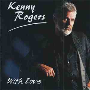 Kenny Rogers - With Love - 30 Classic Love Songs download flac mp3