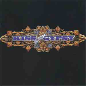 Kiss Of The Gypsy - Kiss Of The Gypsy download flac mp3