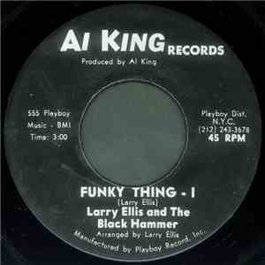 Larry Ellis And The Black Hammer - Funky Thing download flac mp3