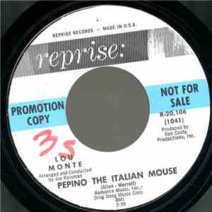 Lou Monte - Pepino The Italian Mouse / What Did Washington Say (When He Crossed The Delaware) download flac mp3