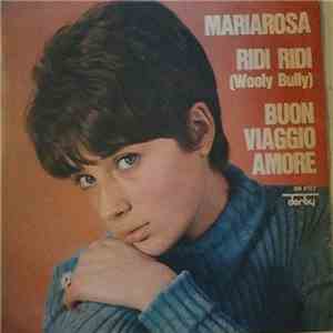 Mariarosa - Ridi Ridi (Wooly Bully) / Buon Viaggio Amore download flac mp3