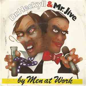 Men At Work - Dr. Heckyll & Mr. Jive download flac mp3
