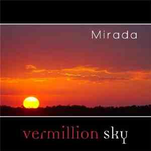 Mirada - Vermillion Sky download flac mp3