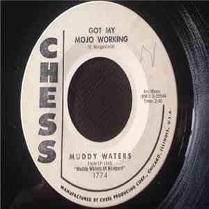 Muddy Waters - Got My Mojo Working / Woman Wanted download flac mp3