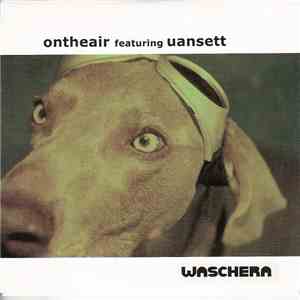 Ontheair Featuring Uansett - Waschera download flac mp3
