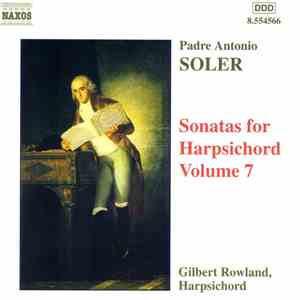 Padre Antonio Soler, Gilbert Rowland - Sonatas For Harpsichord Vol. 7 download flac mp3