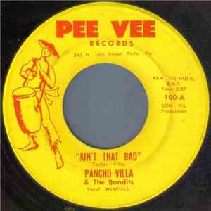 Pancho Villa & The Bandits - Ain't That Bad / Progress download flac mp3