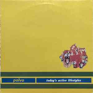 Polvo - Today's Active Lifestyles download flac mp3