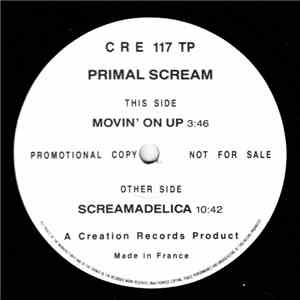 Primal Scream - Movin' On Up / Screamadelica download flac mp3