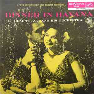 Rene Touzet And His Orchestra - Dinner In Havana download flac mp3