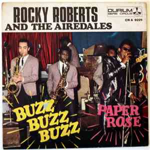 Rocky Roberts And The Airedales - Buzz Buzz Buzz download flac mp3