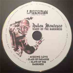Ruben Montesco - Slave Of The Darkness download flac mp3