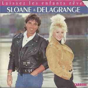 Sloane  & Delagrange - Laissez Les Enfants Rêver download flac mp3