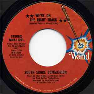 South Shore Commission - We're On The Right Track / I'd Rather Switch Than Fight download flac mp3