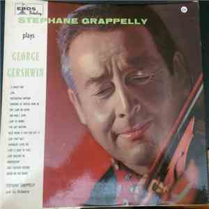 Stephane Grappelly - Stéphane Grappelly Plays George Gershwin download flac mp3