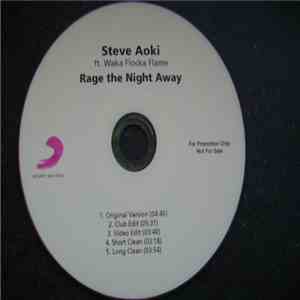 Steve Aoki Ft. Waka Flocka Flame - Rage The Night Away download flac mp3