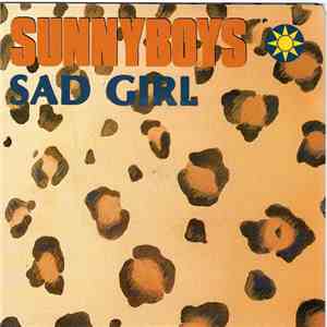 Sunnyboys - Sad Girl download flac mp3