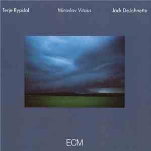 Terje Rypdal / Miroslav Vitous / Jack DeJohnette - Terje Rypdal / Miroslav Vitous / Jack DeJohnette download flac mp3