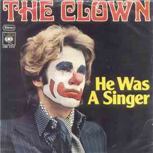 The Clown  - He Was A Singer download flac mp3