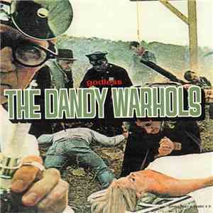 The Dandy Warhols - Godless download flac mp3