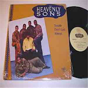 The Heavenly Sons - Trouble Don't Last Always download flac mp3