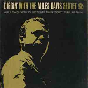 The Miles Davis Sextet - Diggin' With The Miles Davis Sextet download flac mp3