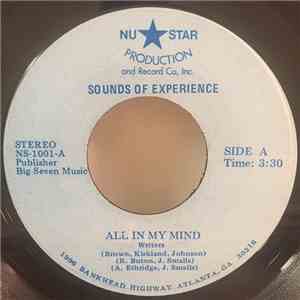 The Sounds Of Experience - All In My Mind / Check Out Your Mind download flac mp3