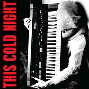 This Cold Night - So That I Can Endure: Part I download flac mp3