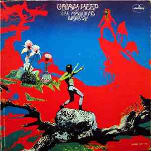 Uriah Heep - The Magician's Birthday download flac mp3