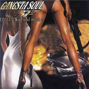 Various - Gangsta Soul 7 Queen's Of Soul Music ! download flac mp3
