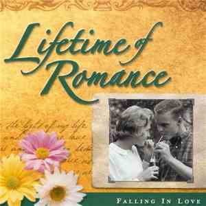 Various - Lifetime Of Romance - Falling In Love download flac mp3