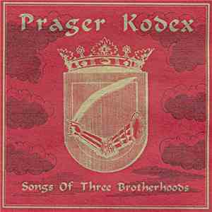 Various - Prager Kodex — Songs Of Three Brotherhoods download flac mp3