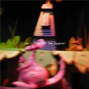 Vim! - Time For The Squares download flac mp3