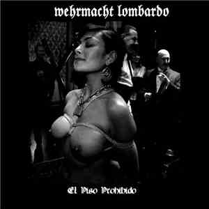 Wehrmacht Lombardo - El Piso Prohibido download flac mp3