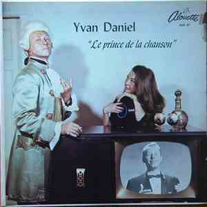 Yvan Daniel - Le Prince De La Chanson download flac mp3