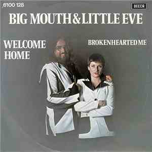 Big Mouth & Little Eve - Welcome Home download flac mp3