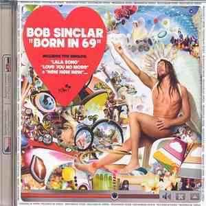 Bob Sinclar - Born In 69 download flac mp3