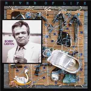 Bobby Griffin - River Of Life download flac mp3