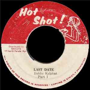 Bobby Kalphat - Last Date download flac mp3