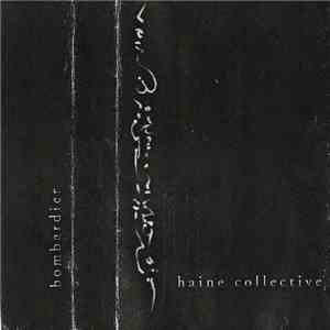 Bombardier - Haine Collective download flac mp3