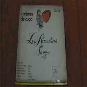 Cantares De Cuba - Vol. III - Los Romanticos De Siempre download flac mp3