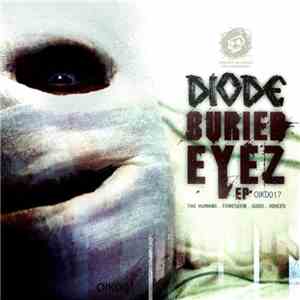 Diode  - Buried Eyes EP download flac mp3