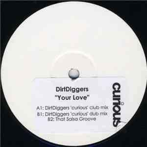 Dirtdiggers - Your Love download flac mp3