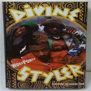 Divine Styler Featuring The Scheme Team - Word Power download flac mp3