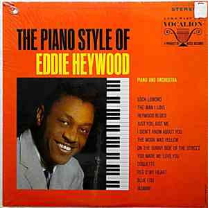 Eddie Heywood - The Piano Style Of Eddie Heywood download flac mp3