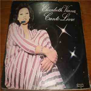Elizabeth Viana - Canto Livre download flac mp3