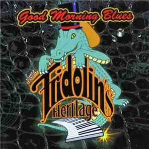 Fridolin's Heritage - Good Morning Blues download flac mp3