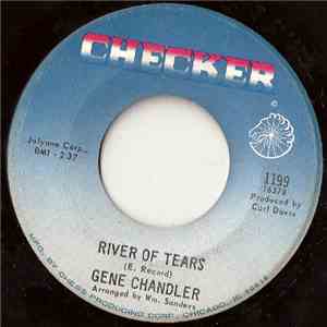 Gene Chandler - River Of Tears / It's Time To Settle Down download flac mp3