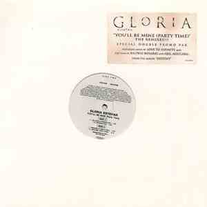 Gloria Estefan - You'll Be Mine (Party Time) - The Remixes download flac mp3